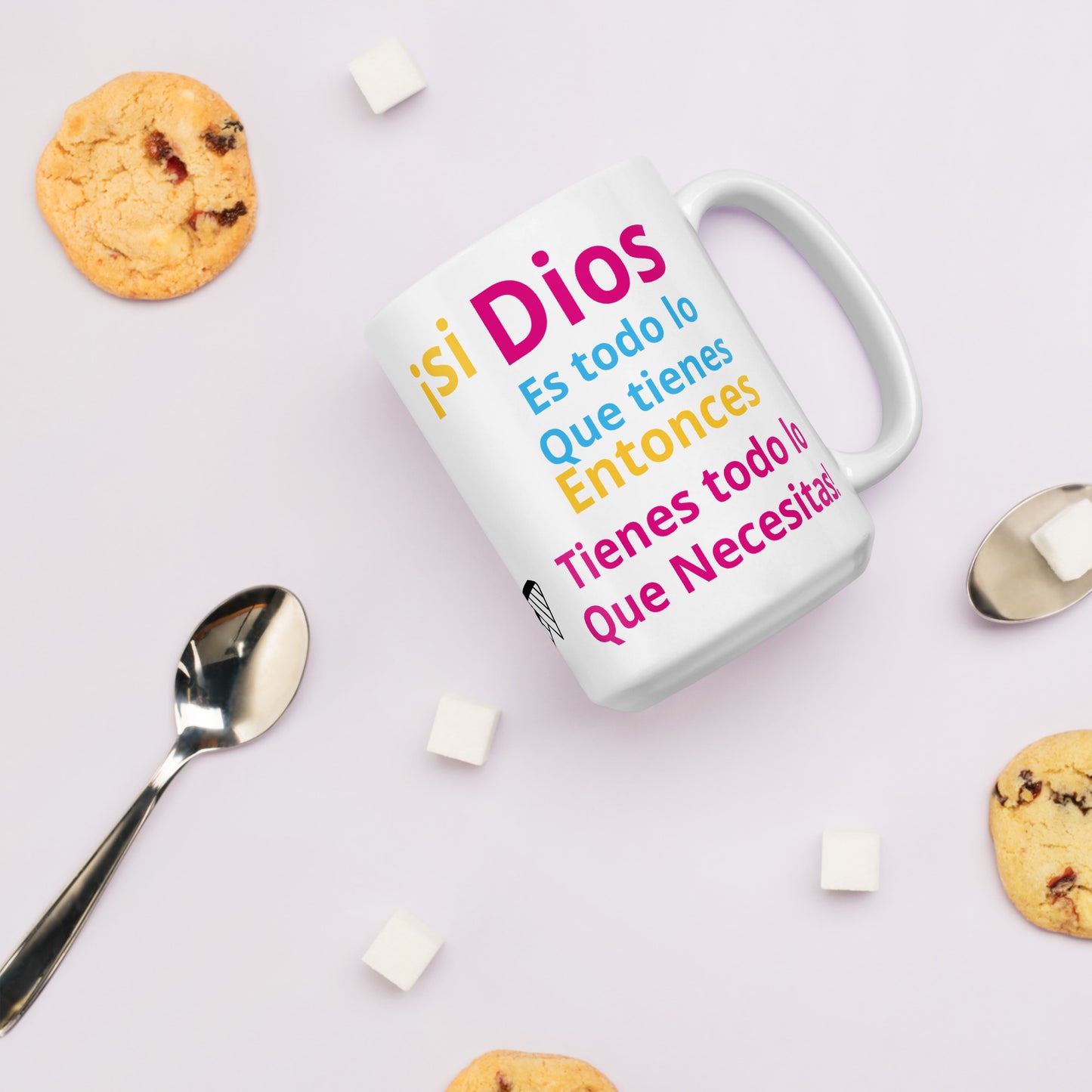 Taza con Frase "Buenos Días, Recuerda que si Dios es Todo lo que Tienes Entonces tienes todo lo que Necesitas" - Inspiración Matutina