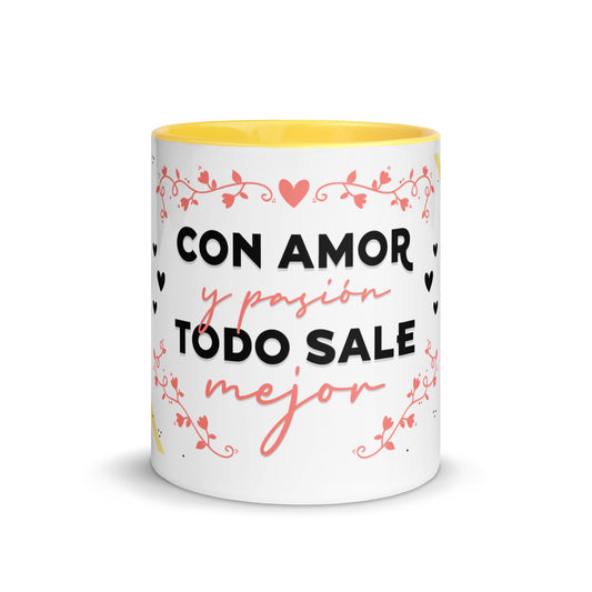 Taza con Interior de Color "Con Amor y Pasión Todo Sale Mejor"