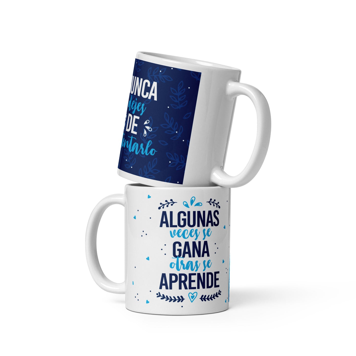 Taza Blanca "Nunca Dejes de Intentarlo" - Brillante y Resistente