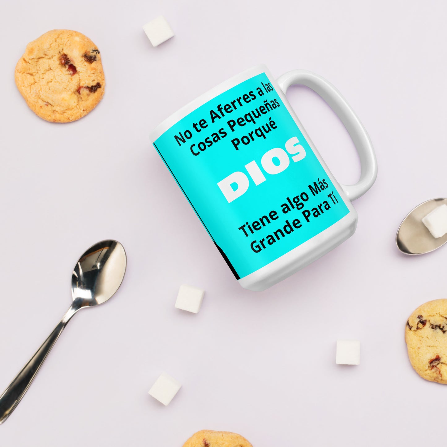 Taza Motivacional,  Frase "No te Aferres a las Cosas Pequeñas porque Dios tiene algo mas grante para tí" – Tres Tamaños Disponibles